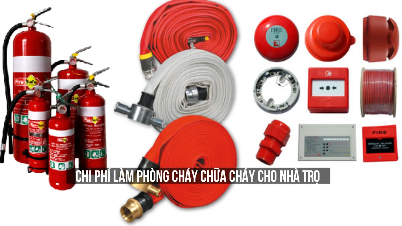 Chi Phí Làm Phòng Cháy Chữa Cháy Cho Nhà Trọ